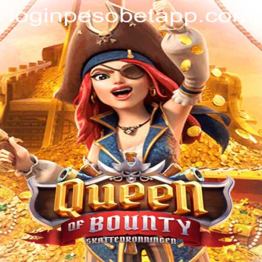 The Adventures Await: Queen of Bounty and PesoBet Login App